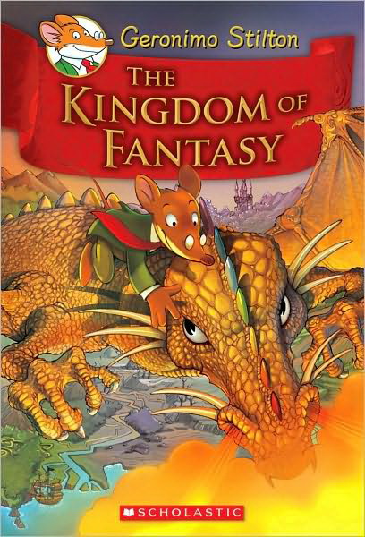 The Kingdom of fantasy #01 - GERONIMO STILTON