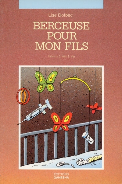 Berceuse pour mon fils - LISE DOLBEC
