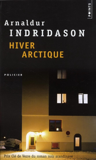 Hiver arctique - ARNALDUR INDRIDASON