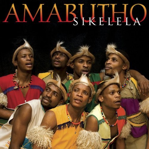 Sikelela (CD+DVD) - AMABUTHO