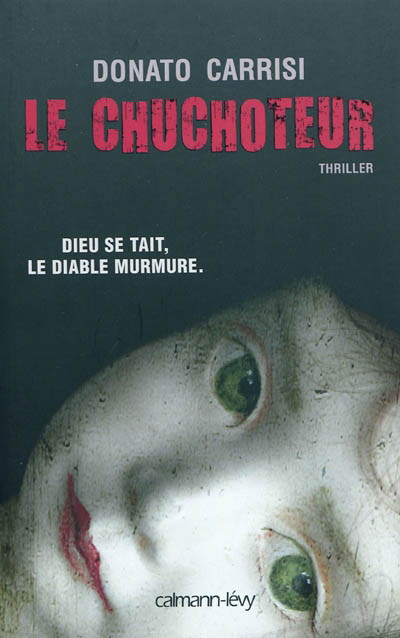 Le Chuchoteur - DONATO CARRISI