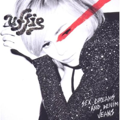 Sex Dreams And Denim Jeans - UFFIE