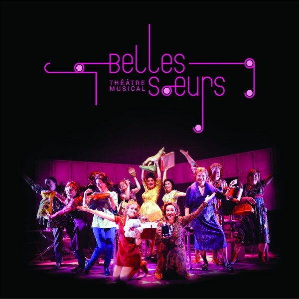 Belles-Soeurs - BELLES-SOEURS