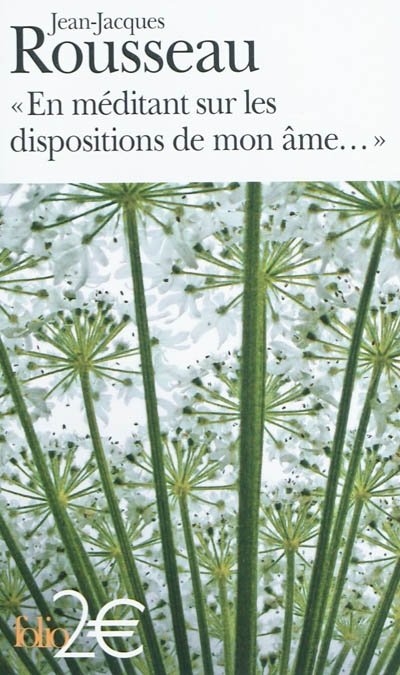 En méditant sur dispositions.. mon âme.. - JEAN-JACQUES ROUSSEAU