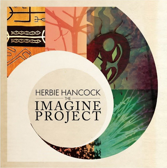 The Imagine Project - HANCOCK HERBIE