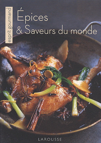 Epices et saveurs du monde - COLLECTIF