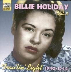 Billie Holiday v.3: Trav'lin' Light - HOLIDAY BILLIE