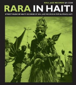 Rara in Haiti: Street Music of Haiti - COMPILATION