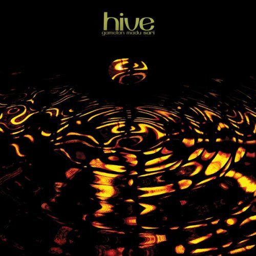 Hive - GAMELAN MADU SARI