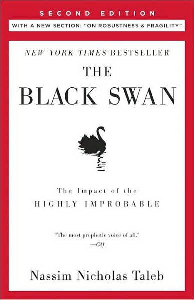 The Black swan - NASSIM NICHOLAS TALEB