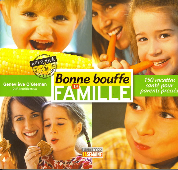 Bonne bouffe en famille - GENEVIEVE O'GLEMAN