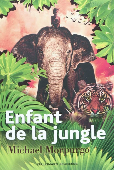 Enfant de la jungle - MICHAEL MORPURGO