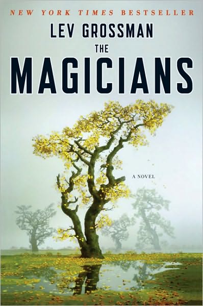 The Magicians - LEV GROSSMAN