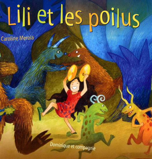 Lili et les poilus - CAROLINE MEROLA