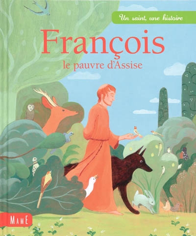 François, le pauvre d&#39;Assise - JULIETTE LEVIVIER - CLAIRE DE GASTOLD