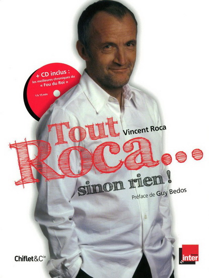 Tout Roca... sinon rien! + CD - VINCENT ROCA