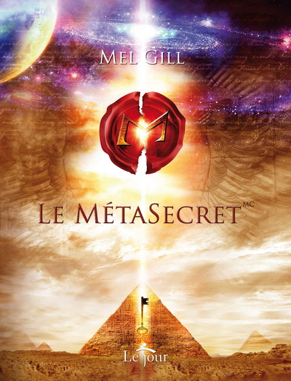 Le MétaSecret - MEL GILL