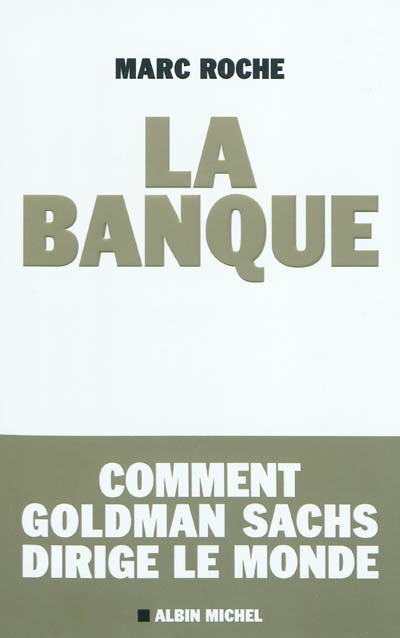 La Banque - MARC ROCHE