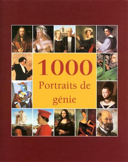 1000 portraits de génie - VICTORIA CHARLES - KLAUS H CARL