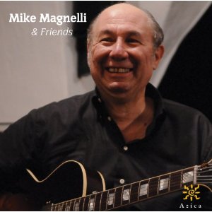 Mike Magnelli & Friends - COMPILATION