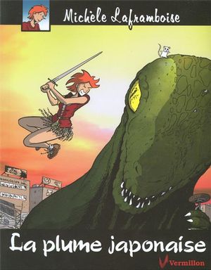 La Plume japonaise - MICHELE LAFRAMBOISE