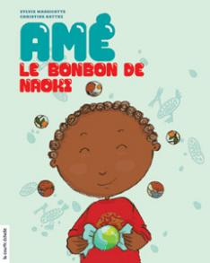 Le Bonbon de Naoki #22 - SYLVIE MASSICOTTE - CHRISTINE BATTU