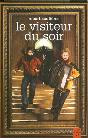 Le Visiteur du soir #63 - ROBERT SOULIERES - CARL PELLETIER