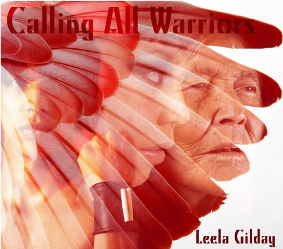 Calling All Warriors - GILDAY LEELAY