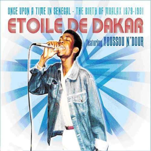 Once Upon a Time in Senegal - ETOILE DE DAKAR - N'DOUR YOUSSOU