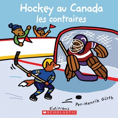 Hockey au Canada: les contraires - PER-HENDRIK GURTH