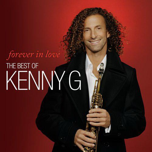 Forever In Love: The Best of Kenny G. - KENNY G