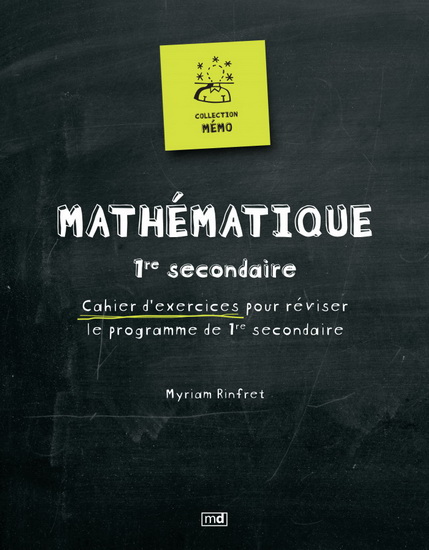 Mathématique 1re secondaire - MYRIAM RINFRET