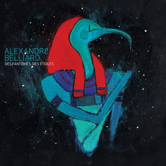 Des fantômes, des étoiles - BELLIARD ALEXANDRE