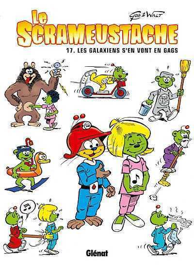 Les Galaxiens s'en vont en gags #17 - FRANÇOIS GOS