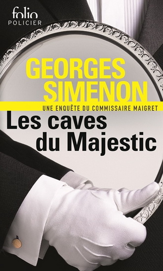 Les Caves du Majestic - GEORGES SIMENON