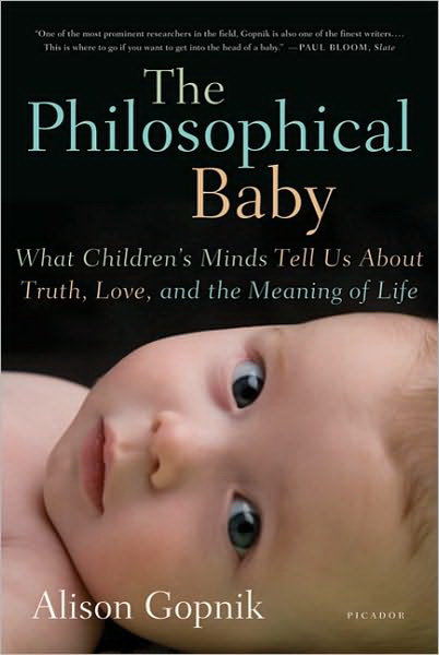 The Philosophical baby - ALISON GOPNIK