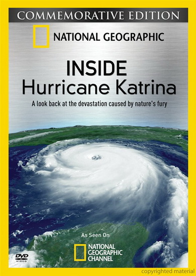 Inside Hurricane Katrina - NATIONAL GEOGRAPHIC