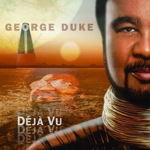 Déjà vu - DUKE GEORGE