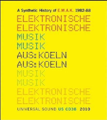 Synthetic history of E.M.A.K. 1982-88 - E.M.A.K.