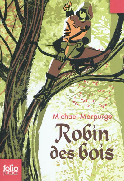 Robin des bois - MICHAEL MORPURGO