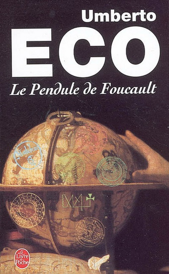 Le Pendule de Foucault - UMBERTO ECO