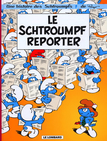 Le Schtroumpf reporter #22 - PEYO