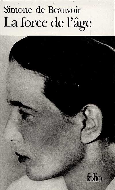 la Force de l&#39;âge - SIMONE DE BEAUVOIR