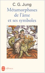Métamorphoses de l&#39;âme et ses symboles - JUNG CARL GUSTAV
