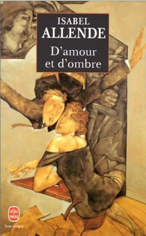D'amour et d'ombre - ISABEL ALLENDE