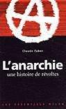 L'Anarchie - CLAUDE FABER