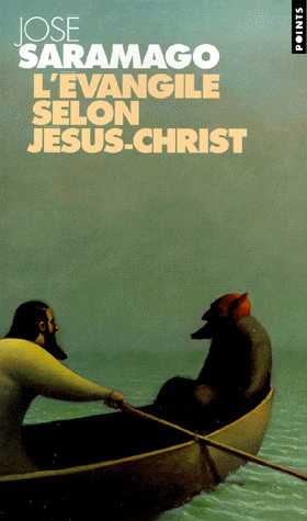 L&#39;Evangile selon Jésus-Christ - JOSE SARAMAGO