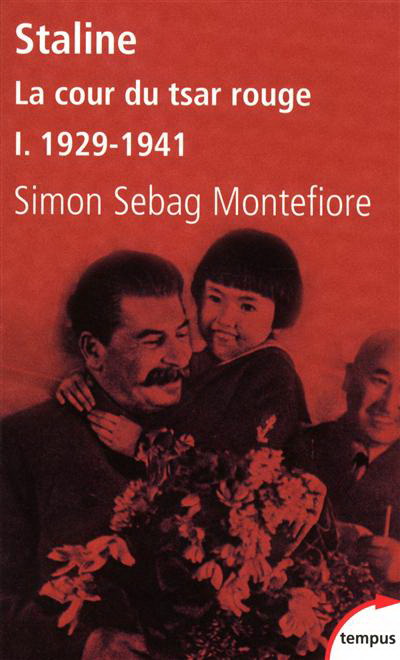Staline: la cour du tsar rouge T.01 - SIMON SEBAG MONTEFIORE