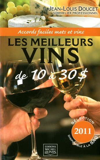 Meilleurs vins de 10 à 30$ Sélect. 2011 - JEAN-LOUIS DOUCET