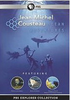 Jean-Michel Cousteau: Ocean adventures - PBS EXPLORER COLLECTION